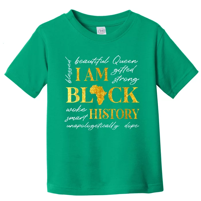 I Am Black History Month African American Toddler T-Shirt