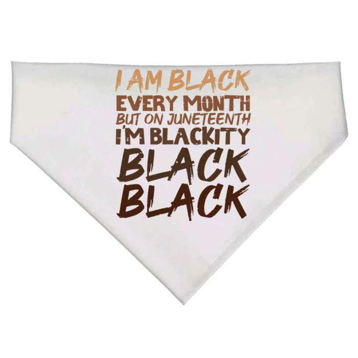 I Am Black Every Month Juneteenth Blackity Women USA-Made Doggie Bandana