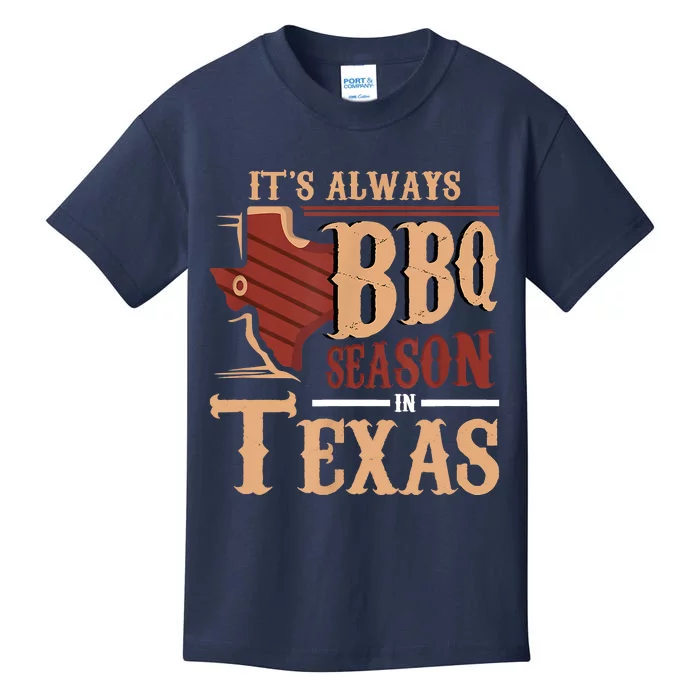 Its Always BBQ Season In Texas Barbecue Kids T-Shirt