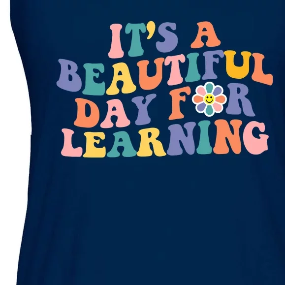 It's A Beautiful Day For Learning Back To School Retro Ladies Essential Flowy Tank