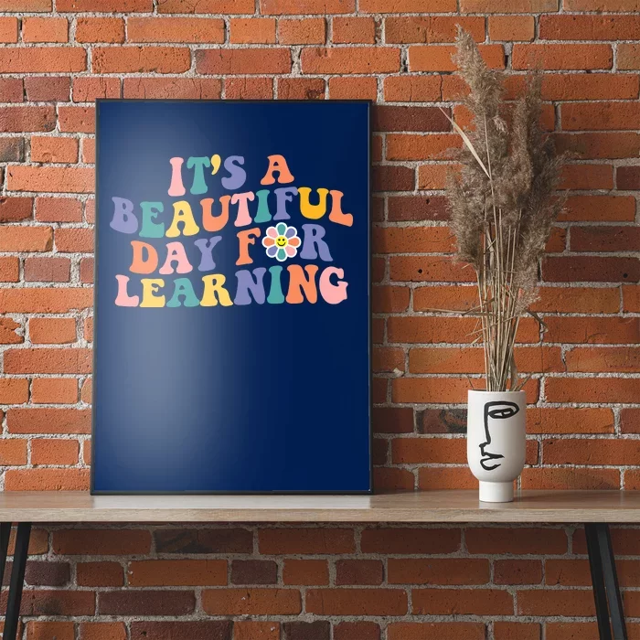 It's A Beautiful Day For Learning Back To School Retro Poster