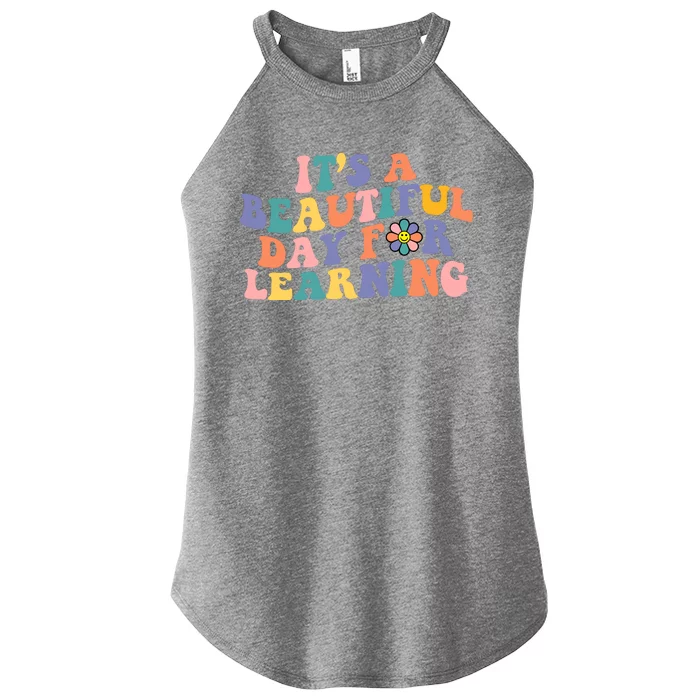 It's A Beautiful Day For Learning Back To School Retro Women’s Perfect Tri Rocker Tank