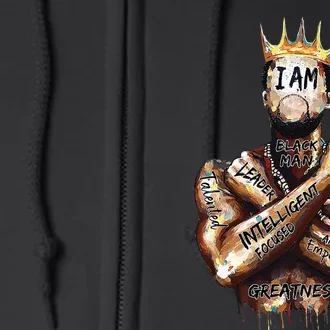 I Am Black Man King Powerful Dad Afro Melanin Black History Full Zip Hoodie