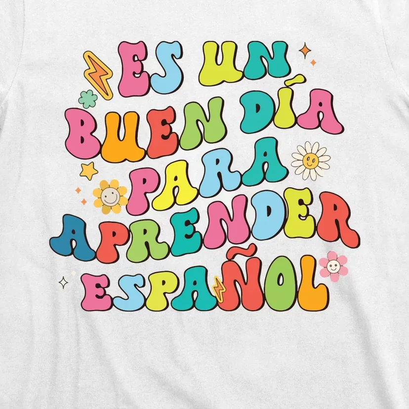 Its A Beautiful Day For Learning Maestra Spanish Teacher T-Shirt