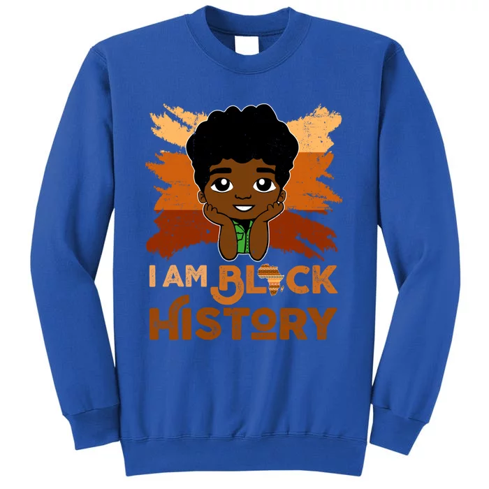 I Am Black Historyjuneteenth Black History Month Funny Gift Tall Sweatshirt