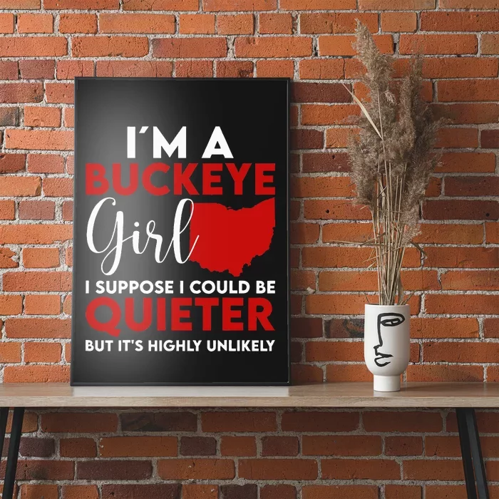 Im A Buckeye Girl Ohio State Poster