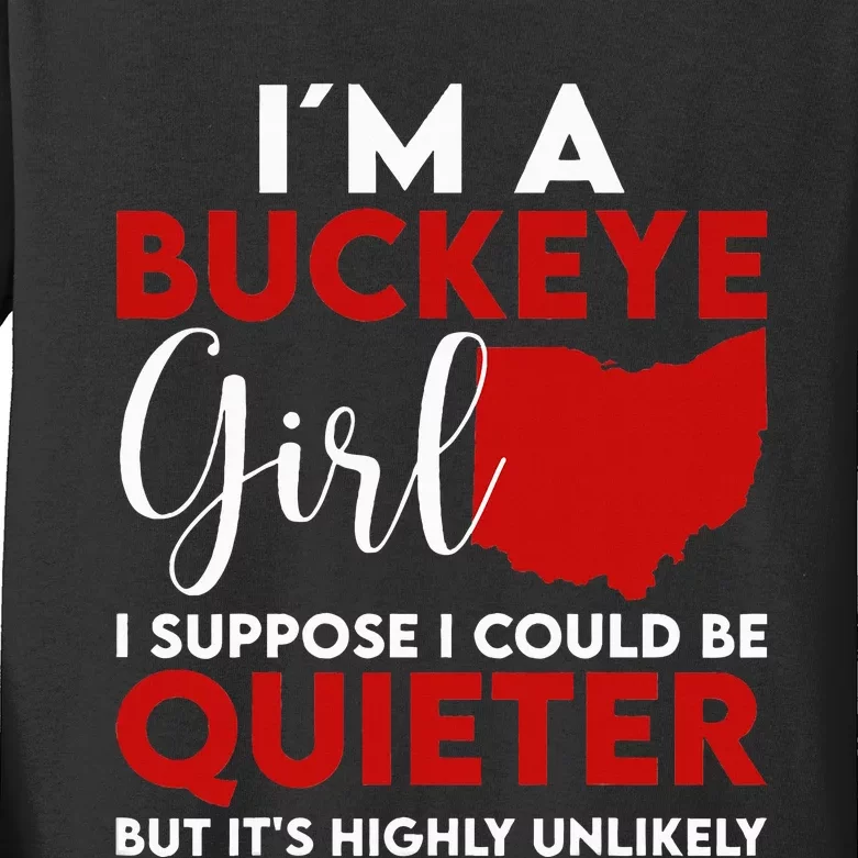 Im A Buckeye Girl Ohio State Kids Long Sleeve Shirt