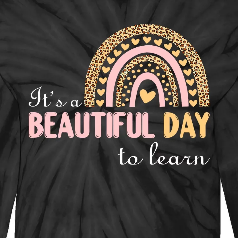 ItS A Beautiful Day To Learn Rainbow Heart Tie-Dye Long Sleeve Shirt