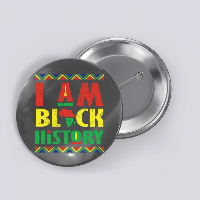 I Am Black History African American Pride Button