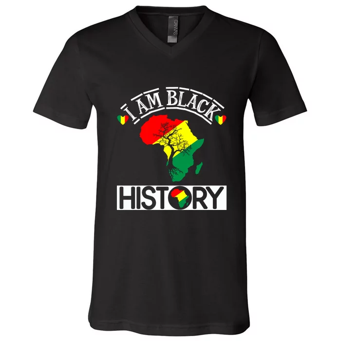 I Am Black History Month Gift V-Neck T-Shirt