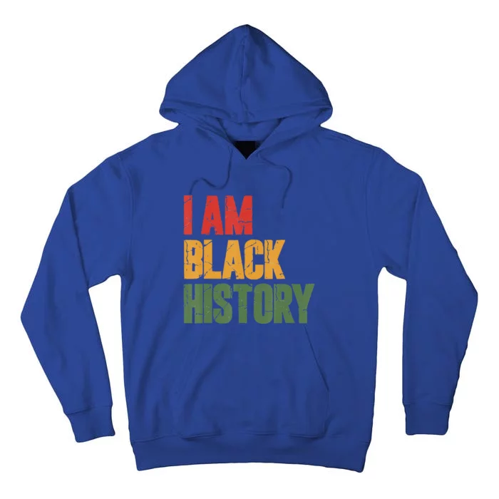 I Am Black History Pride Black History Month Tall Hoodie