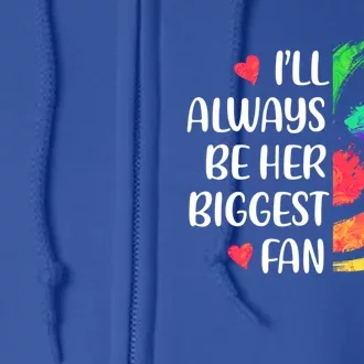 I'll Always Be Her Biggest Fan Volleyball Mom Volleyball Dad Gift Full Zip Hoodie