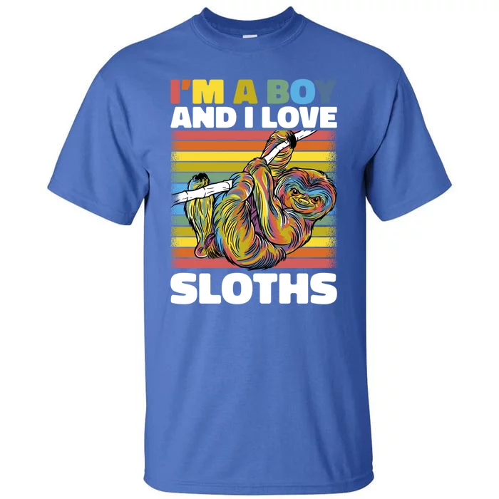 I'm A Boy And I Love Sloths Cool Gift Tall T-Shirt