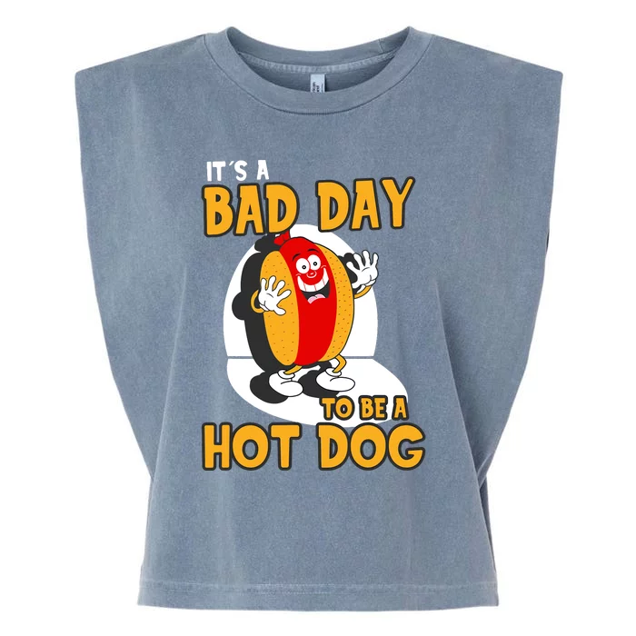 Its A Bad Day To Be A Hot Dog | Funny Hot Dog Garment-Dyed Women's Muscle Tee