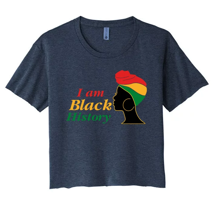 I Am Black History Strong Female Pride Women's Crop Top Tee