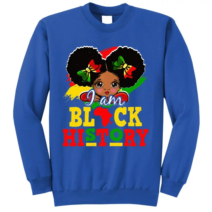 I Am Black History Month African American Tall Sweatshirt