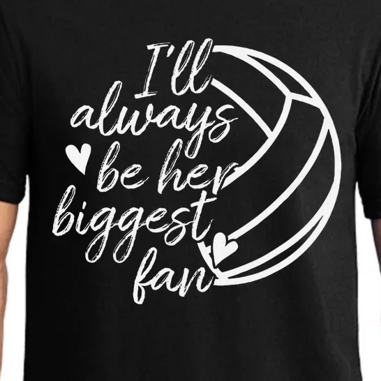 ILl Always Be Her Biggest Fan Volleyball Mom Dad Pajama Set