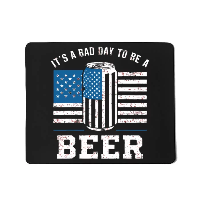 Its A Bad Day To Be Beer Red Mousepad