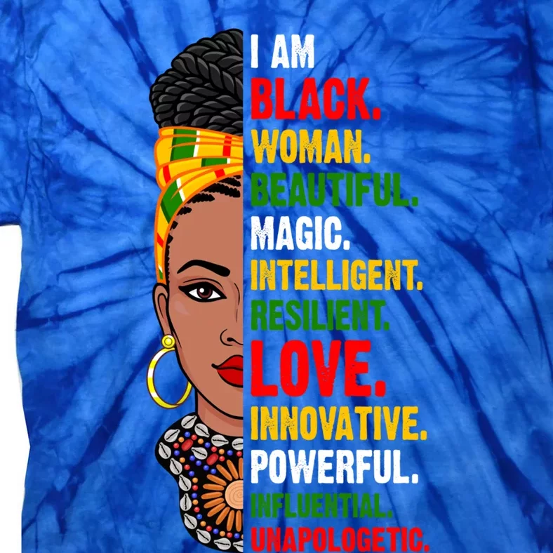 I Am Black Juneteenth Black History Beautiful Magic Gift Tie-Dye T-Shirt