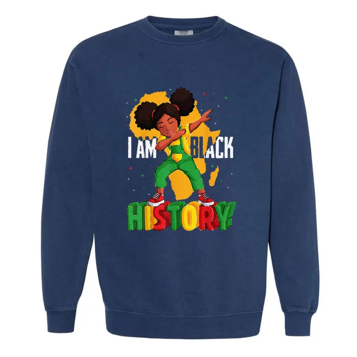 I Am Black History Women Black History Month Garment-Dyed Sweatshirt