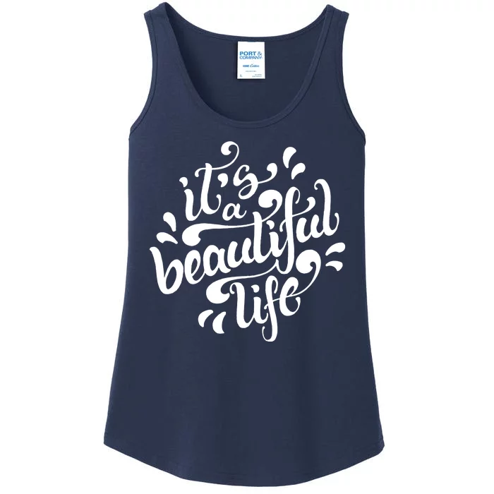 It's A Beautiful Life Ladies Essential Tank