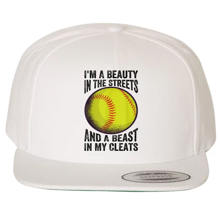 Im A Beauty In The Streets And A Beast In My Cleats Wool Snapback Cap