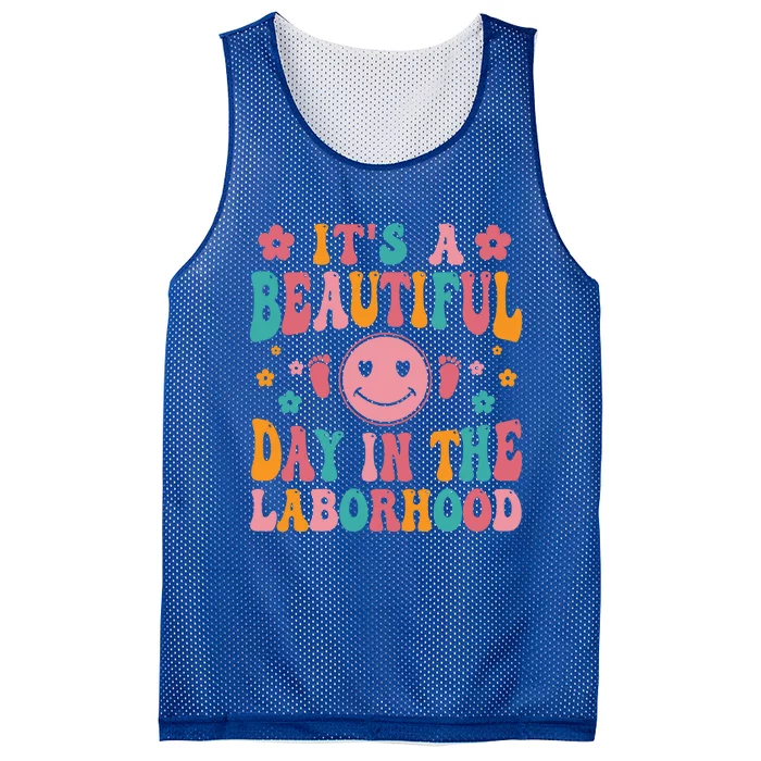 Its A Beautiful Day In The Laborhood Delivery Nurse Obgyn Great Gift Mesh Reversible Basketball Jersey Tank