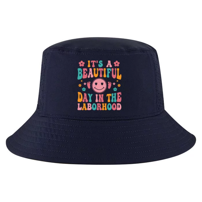 Its A Beautiful Day In The Laborhood Delivery Nurse Obgyn Great Gift Cool Comfort Performance Bucket Hat