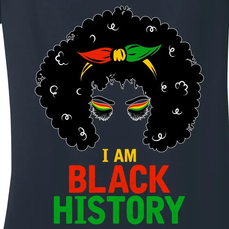 I Am Black History African American Female Pride Women's V-Neck T-Shirt