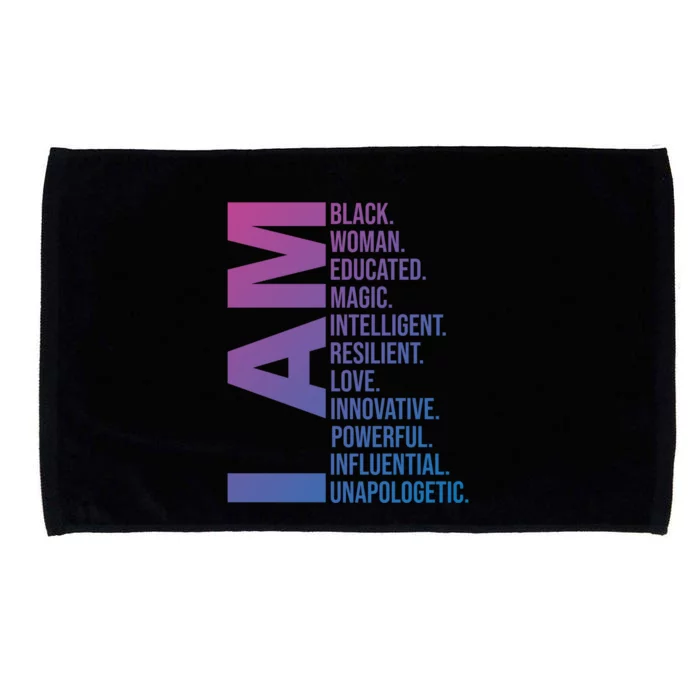 I Am Black Black History Month Educated Black Gift Microfiber Hand Towel