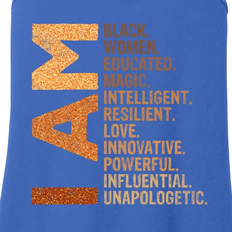 I Am Black Black History Juneteenth Melanin Educated Cute Gift Ladies Essential Tank