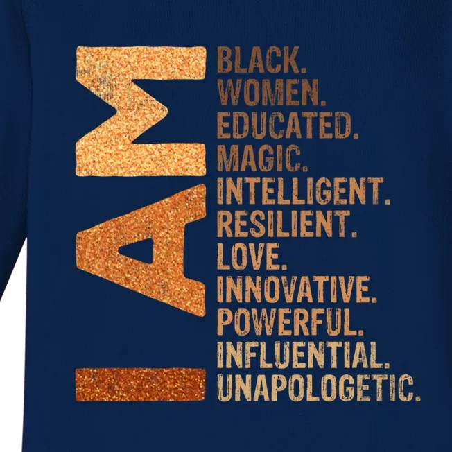 I Am Black Black History Juneteenth Melanin Educated Cute Gift Baby Long Sleeve Bodysuit