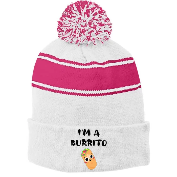 I’m A Burrito Stripe Pom Pom Beanie