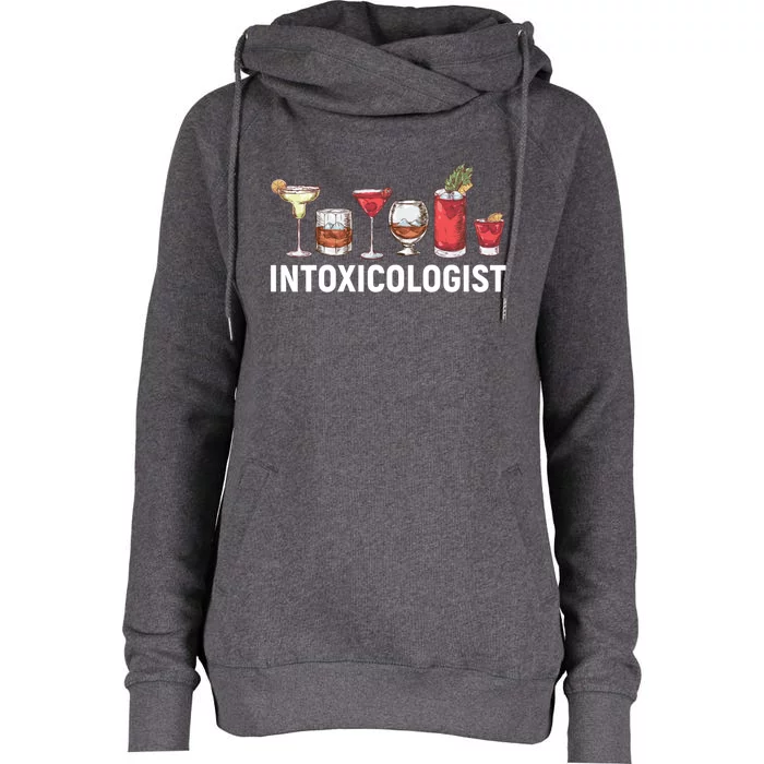 Intoxicologist Alcohol Bartender Meaningful Gift Womens Funnel Neck Pullover Hood