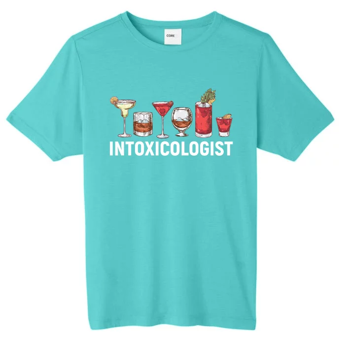 Intoxicologist Alcohol Bartender Meaningful Gift ChromaSoft Performance T-Shirt