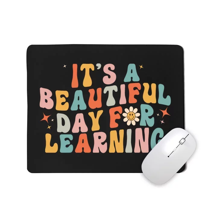 ItS A Beautiful Day For Learning Vintage Mousepad