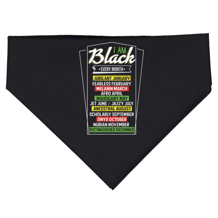 I Am Black Every Month Black Proub Black History Month USA-Made Doggie Bandana