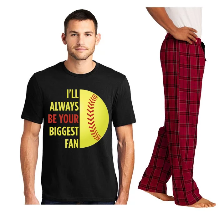 ILl Always Be Your Biggest Fan Gift For Mom Dad Softball Gift Pajama Set