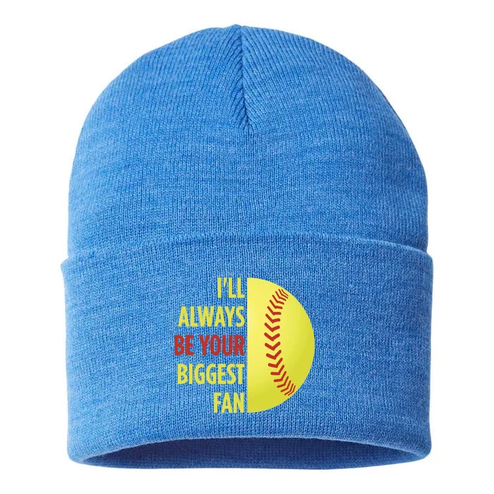 ILl Always Be Your Biggest Fan Gift For Mom Dad Softball Gift Sustainable Knit Beanie