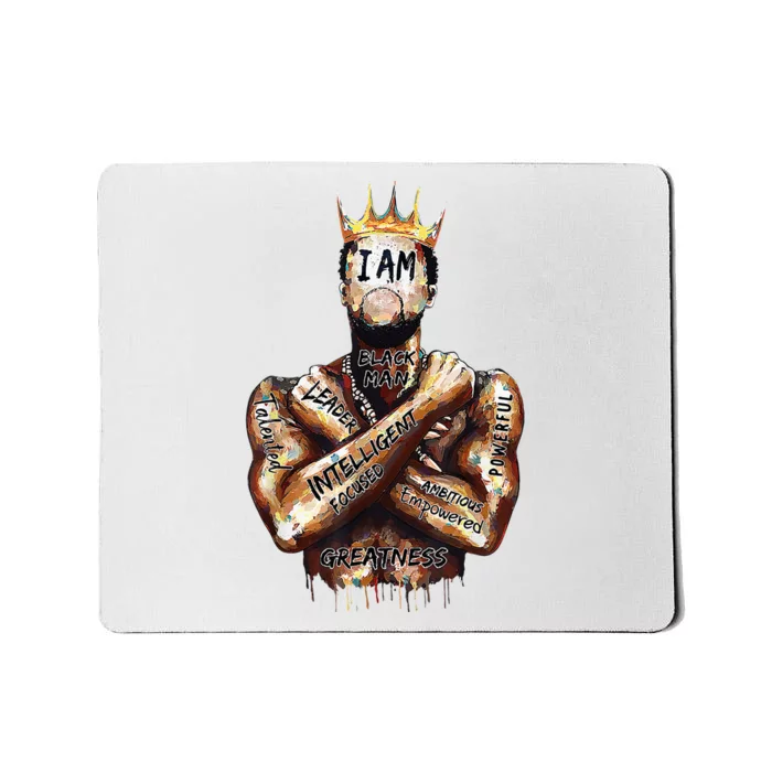 I Am Black Man King Powerful Dad Afro Melanin Black History Mousepad