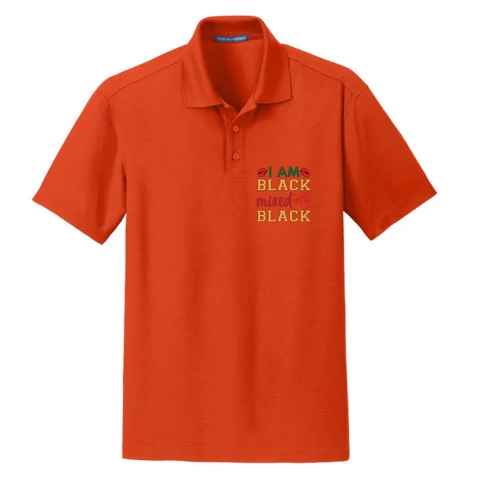 I Am Black Mixed With Black For Black History Month Gift Dry Zone Grid Performance Polo