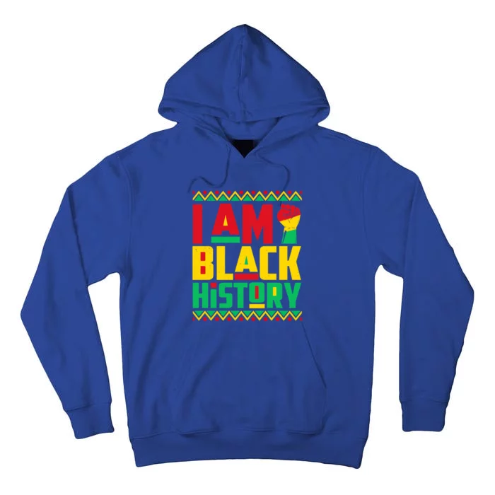 I Am Black History Month Independence Day Juneteenth Freedom Meaningful Gift Tall Hoodie