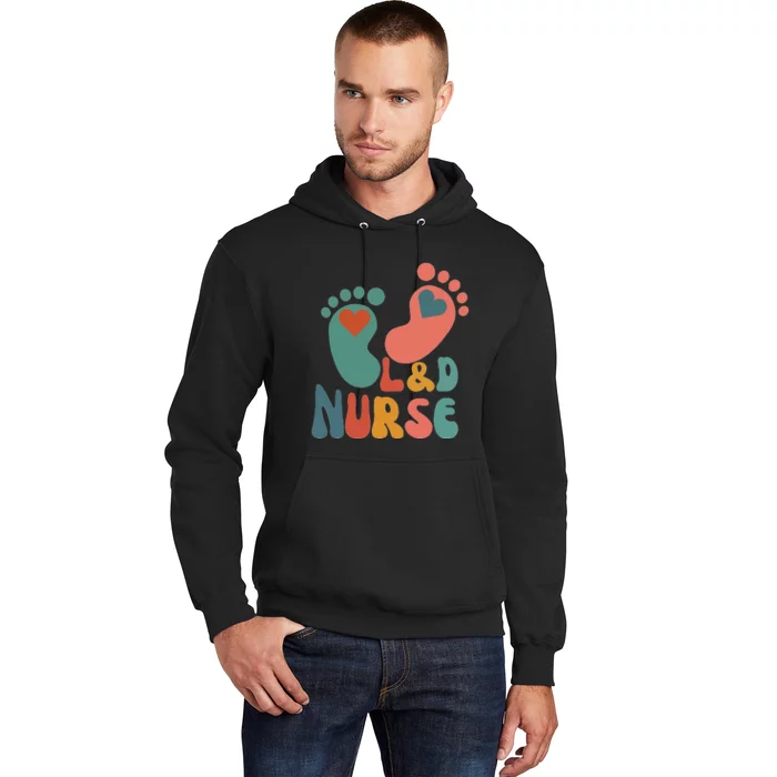 Its A Beautiful Day In The Laborhood L&D Nurse Hoodie