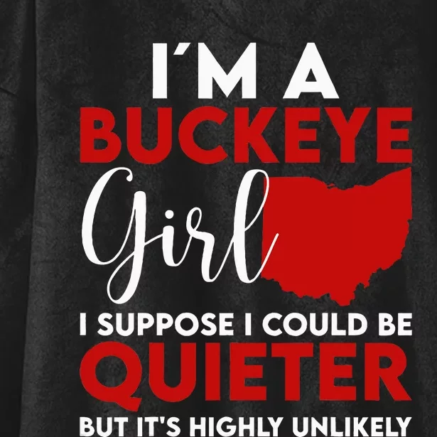 Im A Buckeye Girl O.H.I.O S.T.A.T.E Hooded Wearable Blanket