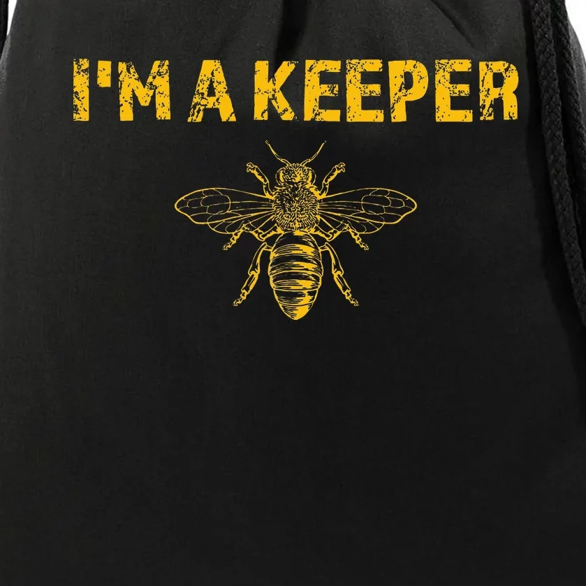 IM A Bee Keeper Honey Bee Apiarist Funny Beekeeping Drawstring Bag