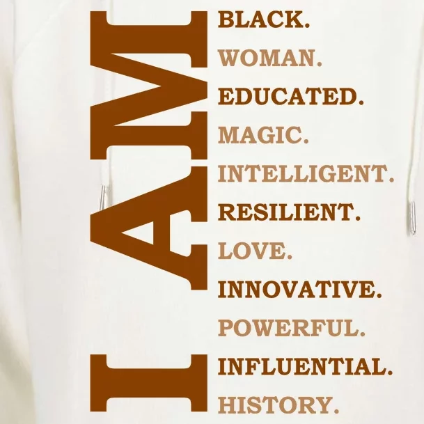 I Am Black Powerful Pride Quote Womens Funnel Neck Pullover Hood