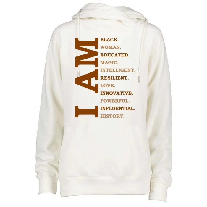 I Am Black Powerful Pride Quote Womens Funnel Neck Pullover Hood