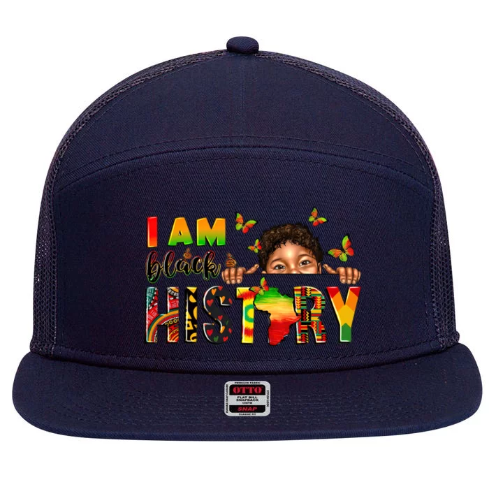 I Am Black History Juneteenth 1865 Celebrating Freedom Day Funny Gift 7 Panel Mesh Trucker Snapback Hat