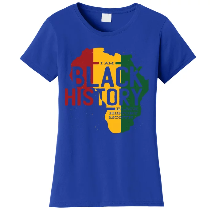 I Am Black History Black History Month Gift Women's T-Shirt