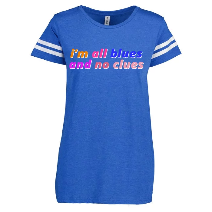 I'm All Blues And No Clues Enza Ladies Jersey Football T-Shirt